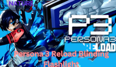 persona 3 reload blinding flashlight
